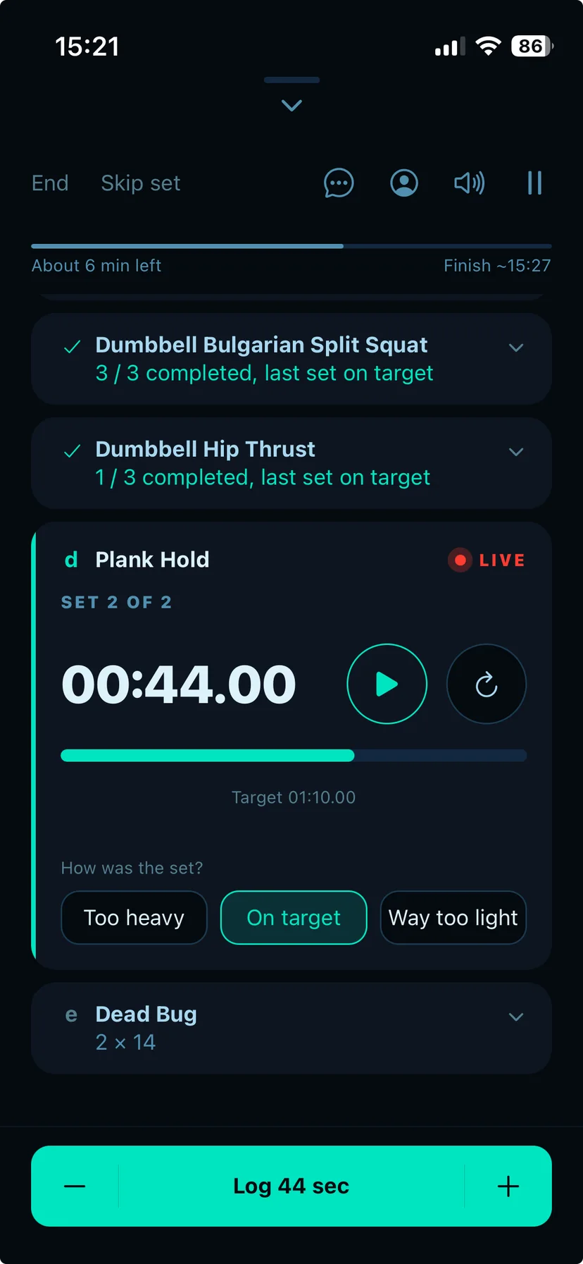 A live session in the app: a plank hold running at 44 seconds against a 70 second target, with buttons to rate the set.